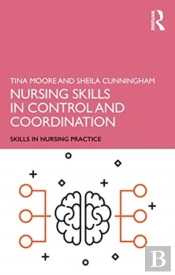 Nursing Skills In Control And Coordination