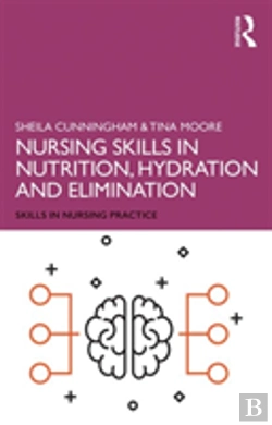 Bertrand.pt - Nursing Skills In Nutrition, Hydration And Elimination