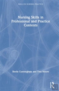 Bertrand.pt - Nursing Skills In Professional And Practice Contexts