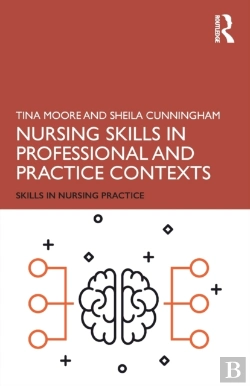 Bertrand.pt - Nursing Skills In Professional And Practice Contexts