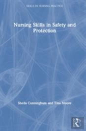 Nursing Skills In Safety And Protection