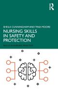 Nursing Skills In Safety And Protection
