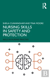 Nursing Skills In Safety And Protection