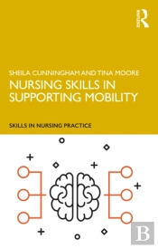 Nursing Skills In Supporting Mobility