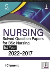 Nursing Solved Question Papers For Bsc Nursing 1st Year