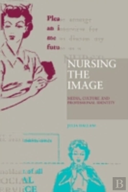 Bertrand.pt - Nursing The Image