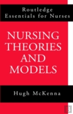 Bertrand.pt - Nursing Theories And Models