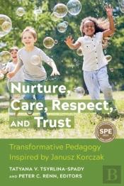 Nurture, Care, Respect, And Trust