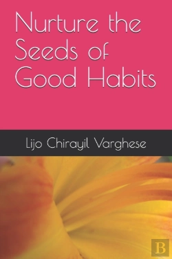 Bertrand.pt - Nurture The Seeds Of Good Habits