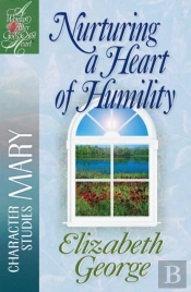 Nurturing A Heart Of Humility