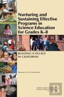 Nurturing And Sustaining Effective Programs In Science Education For Grades K-8