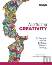 Nurturing Creativity