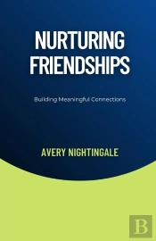 Nurturing Friendships