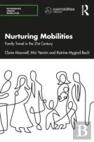 Nurturing Mobilities