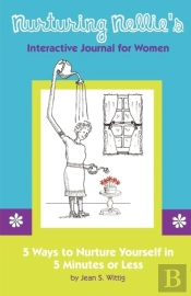 Nurturing Nellie'S Interactive Journal For Women