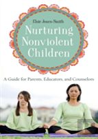 Nurturing Nonviolent Children