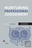 Nurturing Professional Judgement