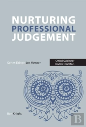 Nurturing Professional Judgement