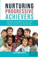 Nurturing Progressive Achievers