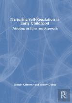 Nurturing Self-Regulation In Early Childhood