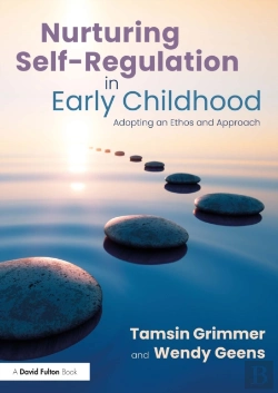 Bertrand.pt - Nurturing Self-Regulation In Early Childhood