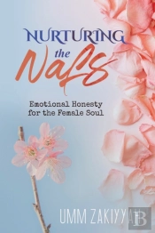 Nurturing The Nafs