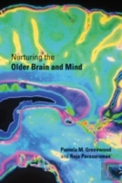 Nurturing The Older Brain And Mind