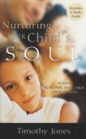 Nurturing Your Child'S Soul