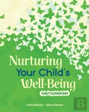 Nurturing Your Child'S Well-Being
