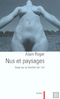 Bertrand.pt - Nus Et Paysages : Essai Sur La Fonction De L'Art