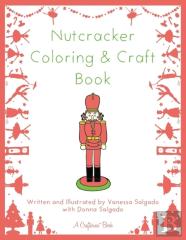 Nutcracker Coloring & Craft Book