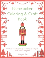 Nutcracker Coloring & Craft Book