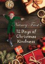 Nutmeg Frost'S 12 Days Of Christmas Kindness