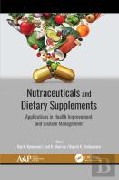Nutraceuticals And Dietary Supplements