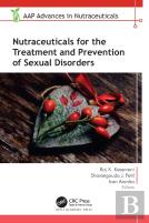 Nutraceuticals For The Treatment And Prevention Of Sexual Disorders
