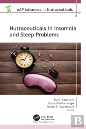 Nutraceuticals In Insomnia And Sleep Problems