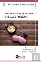 Nutraceuticals In Insomnia And Sleep Problems