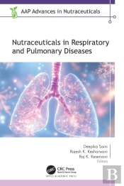 Nutraceuticals In Respiratory And Pulmonary Diseases
