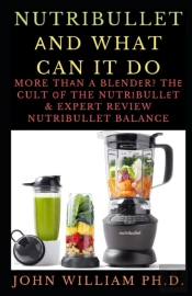 Nutribullet ÃÂNd What Can It Do