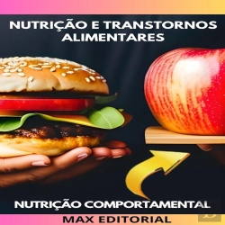 Bertrand.pt - Nutrição E Transtornos Alimentares