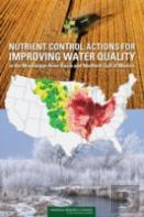 Nutrient Control Actions For Improving Water Quality In The Mississippi River Basin And Northern Gulf Of Mexico