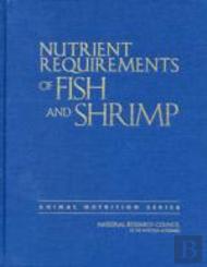 Nutrient Requirements Of Fish And Shrimp