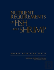 Nutrient Requirements Of Fish And Shrimp