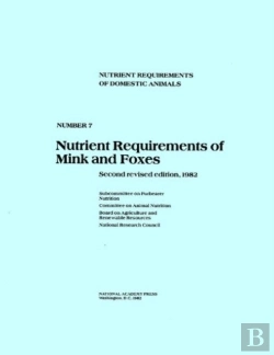 Bertrand.pt - Nutrient Requirements Of Mink And Foxes,