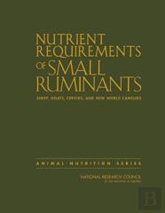 Nutrient Requirements Of Small Ruminants