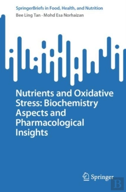 Bertrand.pt - Nutrients And Oxidative Stress: Biochemistry Aspects And Pharmacological Insights