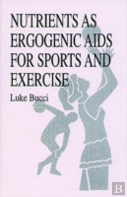 Bertrand.pt - Nutrients As Ergogenic Aids For Sports And Exercise