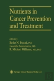 Nutrients In Cancer Prevention And Treatment