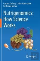 Nutrigenomics: How Science Works