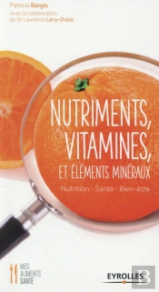 Nutriments Vitamines Et Elements Mineraux